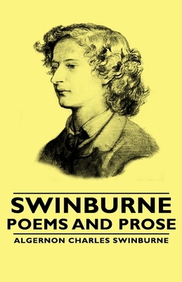 Swinburne - Poems and Prose Cover