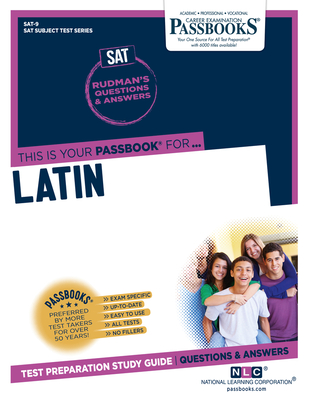 Latin (SAT-9): Passbooks Study Guide (College Board SAT Subject Test Series #9) By National Learning Corporation Cover Image