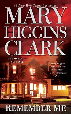 Remember Me By Mary Higgins Clark Cover Image
