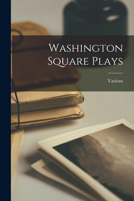 Washington Square Plays Cover Image