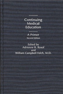 Continuing Medical Education: A Primer Cover Image