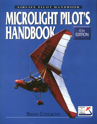 Microlight Pilot's Handbook:  8th Edition Cover Image