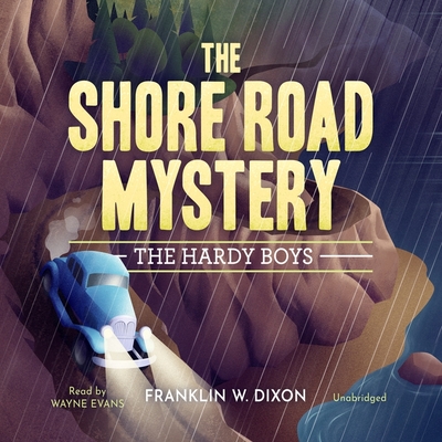 The Shore Road Mystery (Hardy Boys #6)