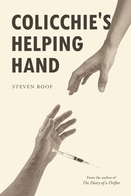 Colicchie's Helping Hand By Steven Roof Cover Image