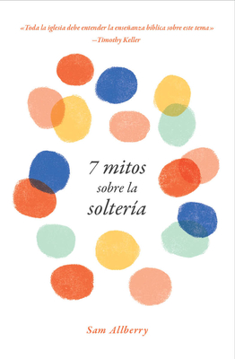 7 mitos sobre la soltería | IndieBound.org