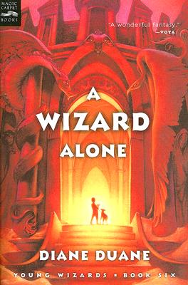 A Wizard Alone: The Sixth Book in the Young Wizards Series