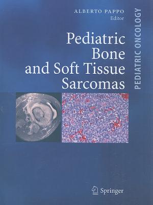 Pediatric Bone and Soft Tissue Sarcomas (Pediatric Oncology) Cover Image