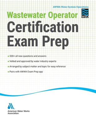 Wastewater Operator Certification Exam Prep By Kenneth C. Morgan, David L. Russell Cover Image