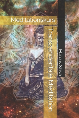 Transzendentale Meditation: Meditationskurs Cover Image