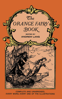 The Orange Fairy Book (Dover Children's Classics) Cover Image