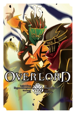 Overlord, Vol. 13 (manga) (Overlord Manga #13) Cover Image