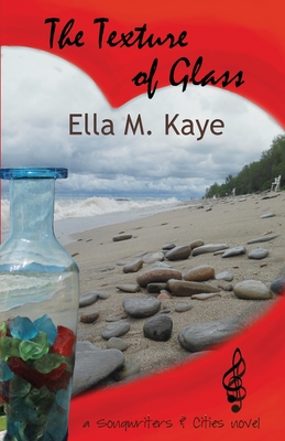 The Texture of Glass By Ella M. Kaye Cover Image