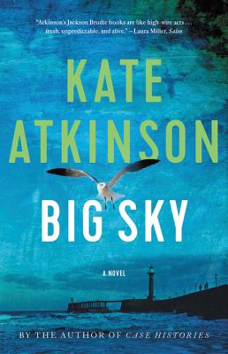 Big Sky (Jackson Brodie #5) By Kate Atkinson Cover Image