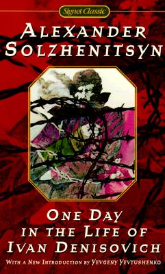 One Day in the Life of Ivan Denisovich By Alexander Solzhenitsyn Cover Image
