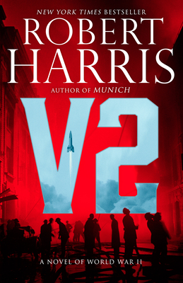 V2: A novel of World War II