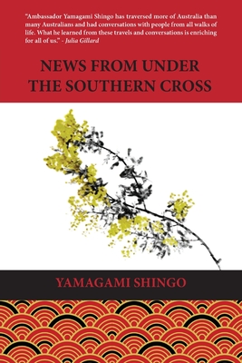 News from Under the Southern Cross By Yamagami Shingo Cover Image