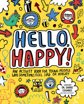 Hello, Happy! By Steph Clarkson, Katie Abey (Illustrator) Cover Image