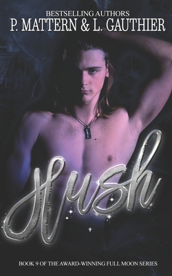 Hush (Full Moon #9) Cover Image