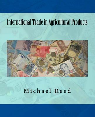 International Trade in Agricultural Products Cover Image