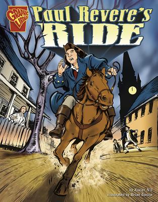 Paul Revere's Ride (Graphic History)