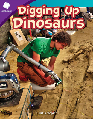 Digging Up Dinosaurs (Smithsonian Readers) Cover Image