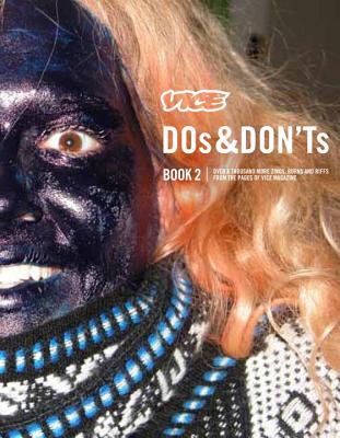 VICE DOs & DON'Ts 2: 17 Years of Street Fashion Critiques Cover Image