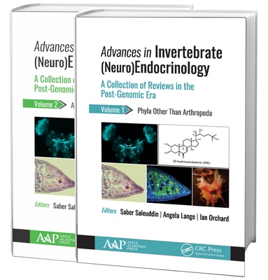 Advances in Invertebrate (Neuro)Endocrinology (2-Volume Set): A Collection of Reviews in the Post-Genomic Era By Saber Saleuddin (Editor), Angela B. Lange (Editor), Ian Orchard (Editor) Cover Image