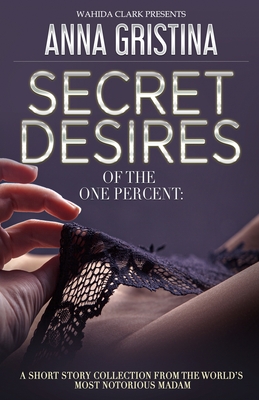 Secret Desires of the One Percent Cover Image