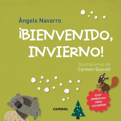 Bienvenido invierno! (¡Bienvenidas, estaciones!) (Paperback