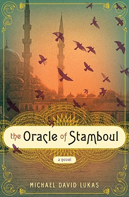 Cover Image for The Oracle of Stamboul: A Novel