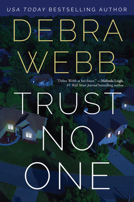 Trust No One By Debra Webb Cover Image