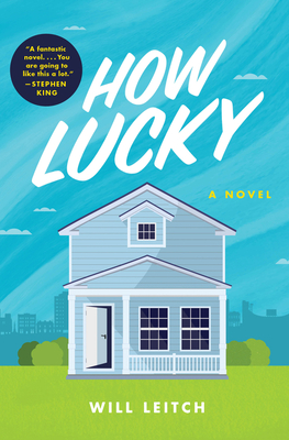 How Lucky: A Novel By Will Leitch Cover Image