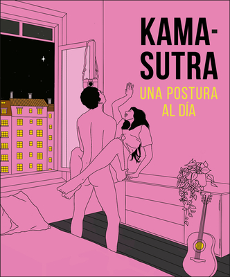 Kama-Sutra Una postura para cada dia By DK Cover Image