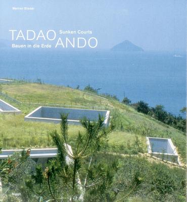 Tadao Ando - Sunken Courts Cover Image
