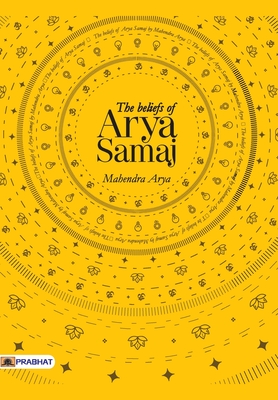 The Beliefs Of Arya Samaj Cover Image
