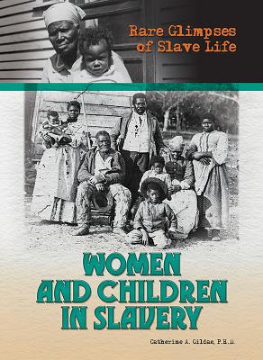 Women and Children in Slavery By Ph. D. Gildae Cover Image