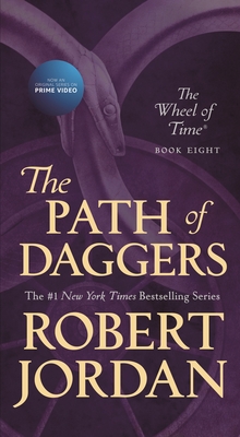The Path of Daggers: Book Eight of 'The Wheel of Time' Cover Image