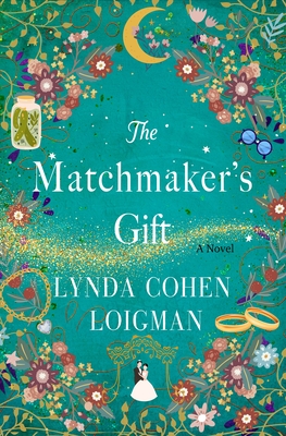 The Matchmaker's Gift: A Novel cover