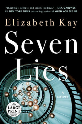 Seven Lies: A Novel
