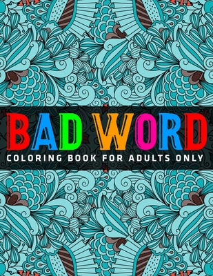 Swear word Coloring books: Swearing coloring books (Paperback)