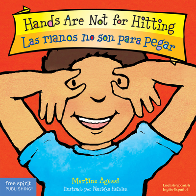 Hands Are Not for Hitting / Las manos no son para pegar Board Book (Best Behavior®)