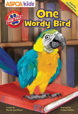 ASPCA PAW Pals: One Wordy Bird Cover Image