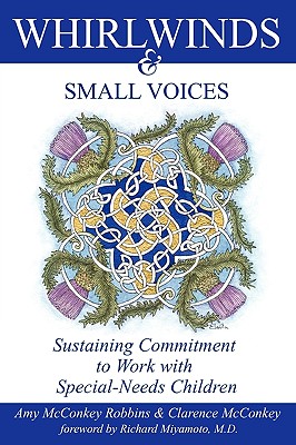 Whirlwinds & Small Voices: Sustaining Commitment to Work with Special-Needs Children Cover Image