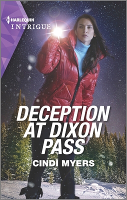 Deception at Dixon Pass By Cindi Myers Cover Image