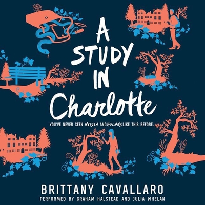 A Study in Charlotte (Charlotte Holmes Trilogy #1) Cover Image