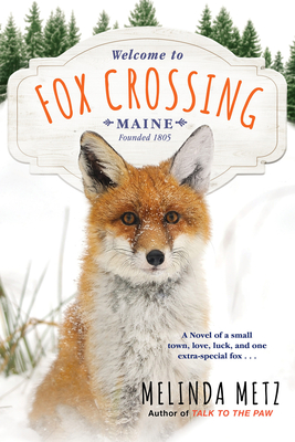 Fox Crossing (A Fox Crossing, Maine Novel #1)