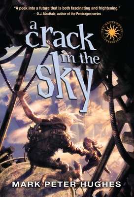 Cover for A Crack in the Sky (Greenhouse Chronicles)