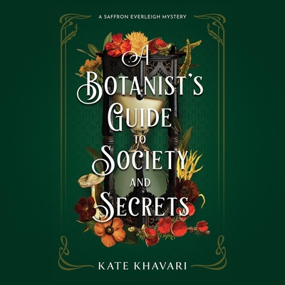 A Botanist's Guide to Society and Secrets Cover Image