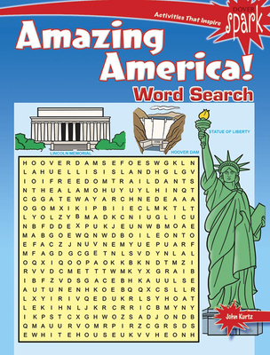 Spark Amazing America! Word Search (Dover Kids Activity Books: U.S.A.)