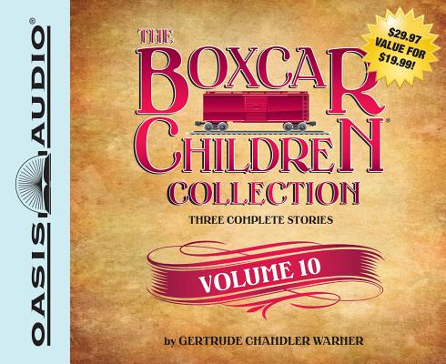 The Boxcar Children Collection Volume 10 (Library Edition): The Mystery Girl, The Mystery Cruise, The Disappearing Friend Mystery